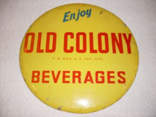Vintage RARE Old Colony Beverages Celluloid Advertising Button Sign 