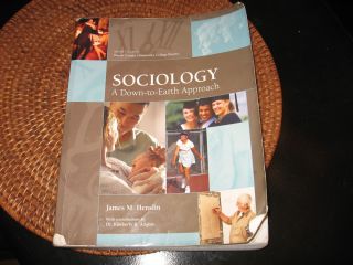 Sociology A Down to Earth Approach Special Edition WCCCD Student James 