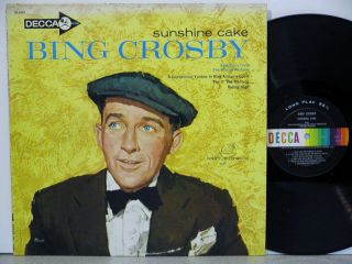 BING CROSBY Sunshine Cake LP Orig DECCA DL4261 EXCELLENT Vinyl