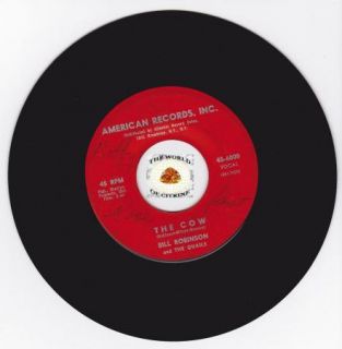 Hear R B Soul Mod 45 Bill Robinson The Quails The Cow American Records 