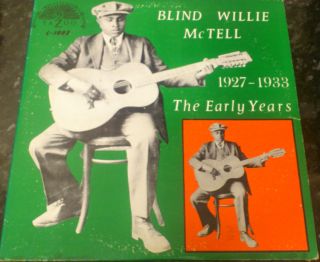 BLIND WILLIE McTELL 1927   1933 The Early Years Yazoo L 1005 1970s USA 
