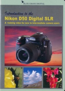 Blue Crane Nikon D50 Training Video Instructional DVD