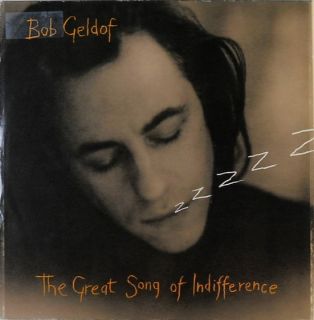 Bob Geldof The Great Song of Indifference Hotel 75 Maxi Single 