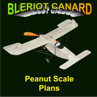 PEANUT SCALE BLERIOT CANARD SCALE MODEL AIRPLANE PLANS INCLUDES 