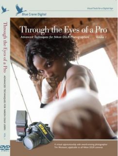 Blue Crane DVD Nikon Through The Eyes of A Pro Volume 1