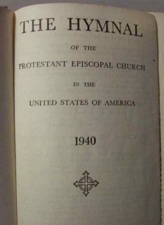 Book of Common Prayer The Hymnal for The Protestant Episcopal Church 