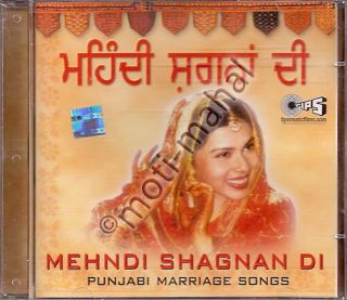 Mehndi Shagnan Di Marriage Songs Bollywood Indian Punjabi CD