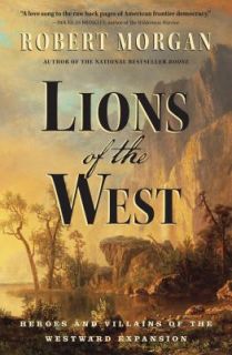 Lions of the West by Robert Morgan (2011, Merchandise, Other)