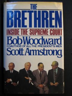The Brethren Inside The Supreme Court 1979