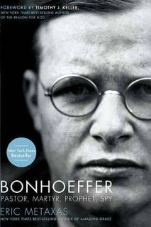 Bonhoeffer by Eric Metaxas 2010 Hardcover 1595551387