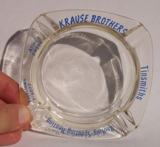 1950s Glass Ashtray Krause Bros Tinsmith Boyertown PA
