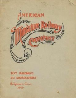 American Miniature Railway Company, Bridgeport, CT USA 1909