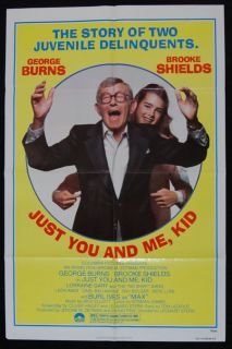 Just You and Me Kid 79 George Burns Brooke Shields 1sh