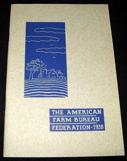 AMERICAN FARM BUREAU FEDERATION 1938 REPORT BOOK
