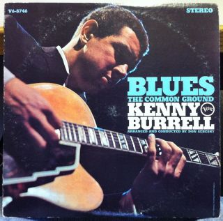 KENNY BURRELL blues the common ground LP Archive Mint V6 8746 Vinyl 