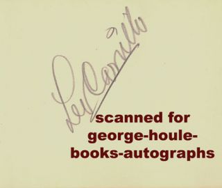 Leo Carrillo Autograph 1932 Cisco Kid