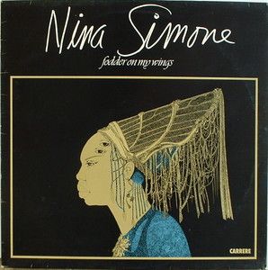Nina Simone Fodder on My Wings Carrere 67 885 France