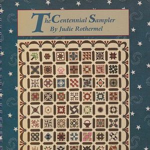 Centennial Sampler Rothermel Miniature Quilt Patterns