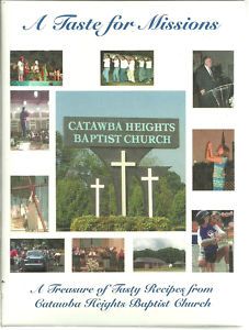   Taste for Missions Cook Book Catawba Heights Baptist Church