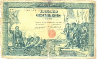Portugal 100 000 Reis Pick 111 Chapa 2 September 30 1910 Brazil RARE 