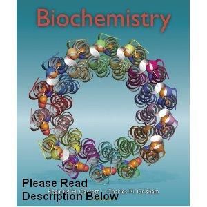 Biochemistry 5e by Charles M Grisham Reginald H Garrett 5th 1133106293 
