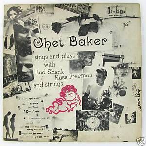 Chet Baker with Bud Shank Russ Freeman Pacific Jaz LP