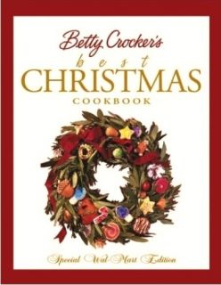 Betty Crockers Best Christmas Cookbook 1999 Hardcover