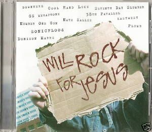 Will Rock for Jesus Christian Music Pop Rock CD