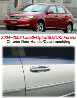 2004 08 Lacetti Optra Suzuki Forenza Chrome Door Handle Catch Moulding 