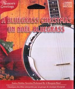 Bluegrass Christmas CD Your Favorites Performed by Bluegrass Band