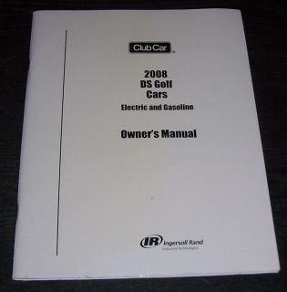 Club Car Gas Golf Cart DS Model Owners Manual 2008