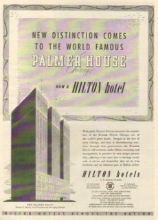 1946 Palmer House Art Chicago IL Hilton Hotel Print Ad