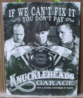 Metal Knucklehead Garage Sign 3 Stooges Motorcycle Tin