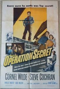 Cornel Wilde, Steven Cochran OPERATION SECRET 1952 Movie Poster 1sh