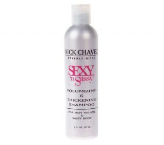 Nick Chavez Sexy N Sassy Volumizing & Thickening Shampoo —