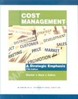 Cost Management A Strategic Emphasis Solutions Manual