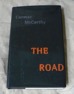 The Road by Cormac McCarthy 2007 HC DJ