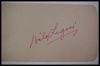 Bela Lugosi Autograph as Dracula Excellent Very Attractive Display