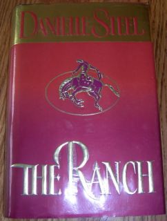  The Ranch by Danielle Steel Hard Cover