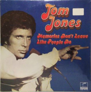 Tom Jones Memories DonT Leave Like People do SEALED LP