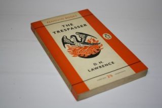 Vintage 1st Edition Penguin Books D H Lawrence The Trespasser NO1480