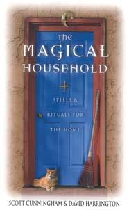Magical Household by Cunningham Harrington Wicca Book
