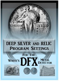 Deep Silver Coin Relic Programs for Whites DFX Metal Detector  Silver