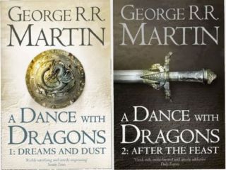 Dance with Dragons Book 5 Part 1 2 of a Song of Ice and Fire George