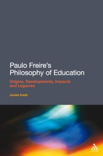  Freires Philosophy of Education Origins Develop 1441189319