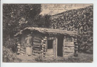 1910 Log Cabin Home Douglas Wyoming WY Postcard