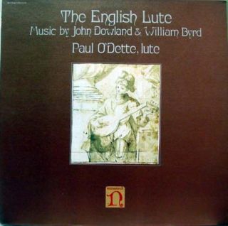 paul o dette the english lute dowland byrd label nonesuch records