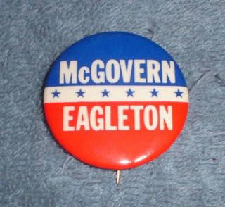 McGovern Eagleton 1972 Campaign Button   original