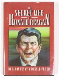 The Secret Life of Ronald Regan Signed 1st Edition Book by Larry Flint