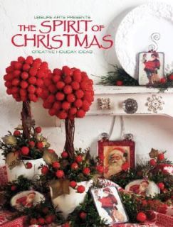 The Spirit of Christmas Creative Holiday Ideas 2004 Paperback